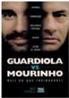 Guardiola versus Mourinho