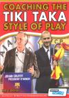 Coaching the Tiki Taka style of play