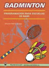 Badminton: programacion para escuelas de base