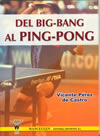 Del big-bang al Ping-Pong
